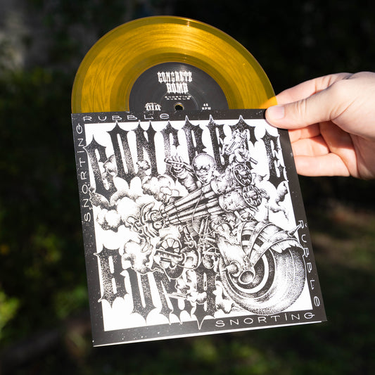 CONCRETE BOMB - SNORTING RUBBLE 7"