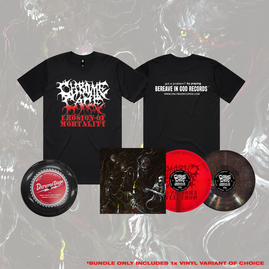 CHROME CAGE - EROSION OF MORTALITY BUNDLE